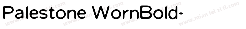 Palestone WornBold字体转换